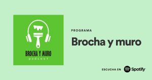 Podcast BROCHA Y MURO